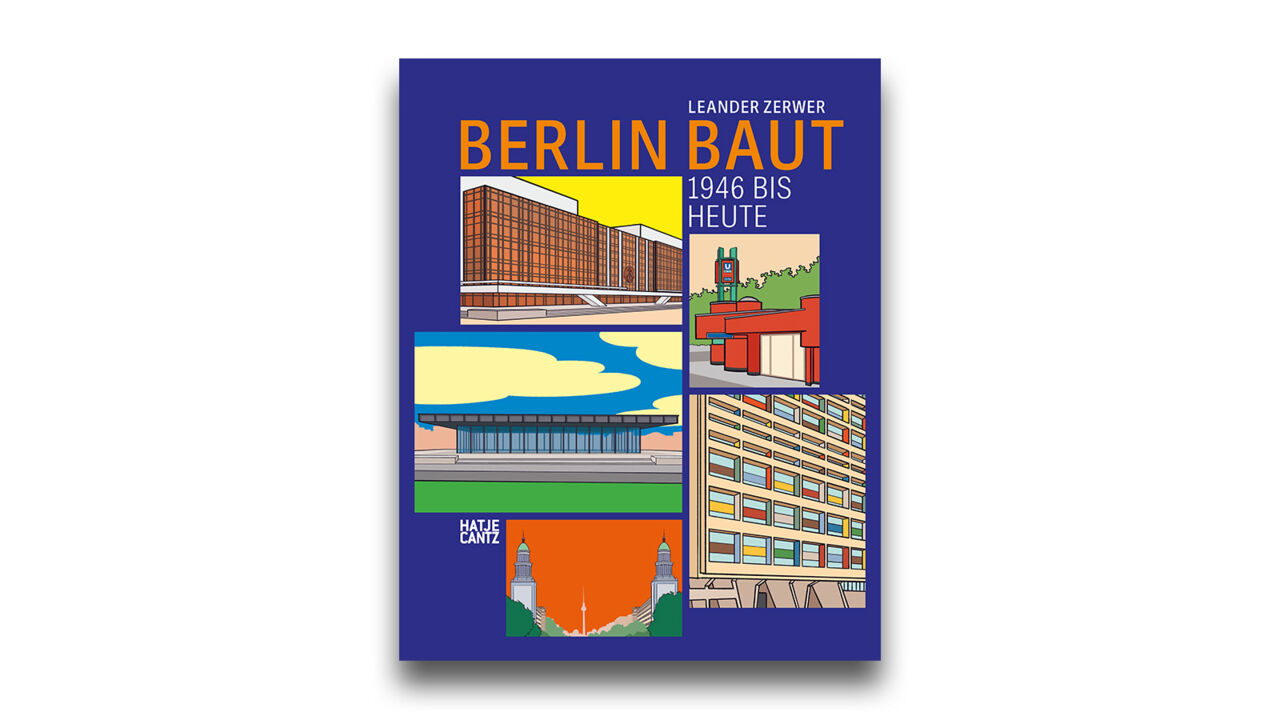 Berlin baut von Hatje Cantz