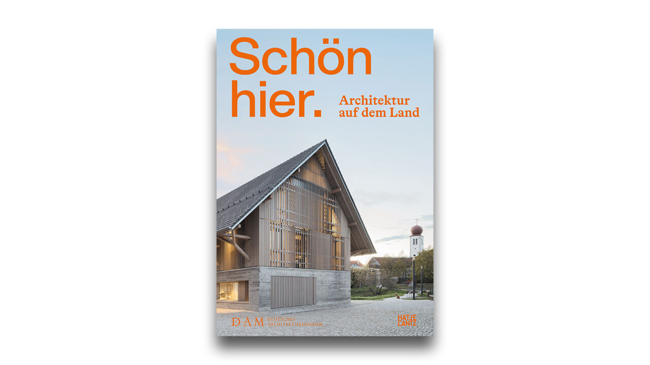 Schön hier. Architektur auf dem Land