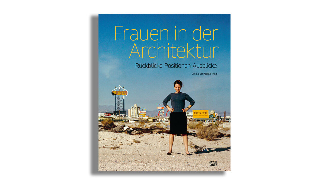 Frauen in der Architektur Hatje Cantz